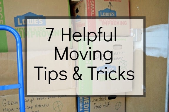 7 Helpful Moving Tips and Tricks