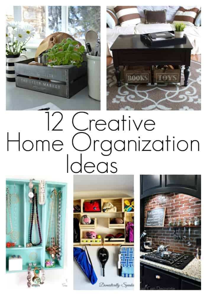 12 Creative Home  Organization Ideas  Chatfield Court