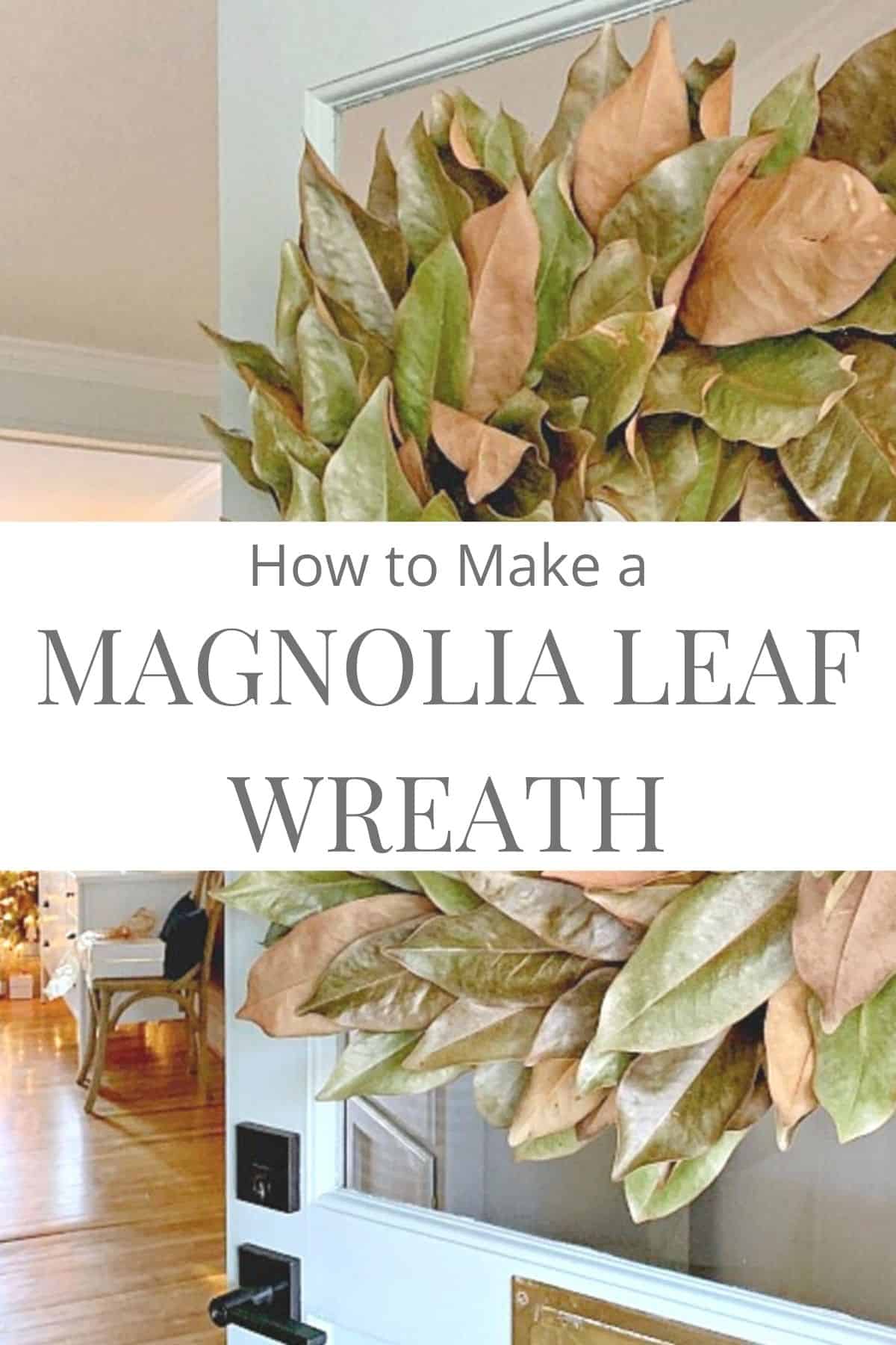 DIY magnolia leaf wreath on front door
