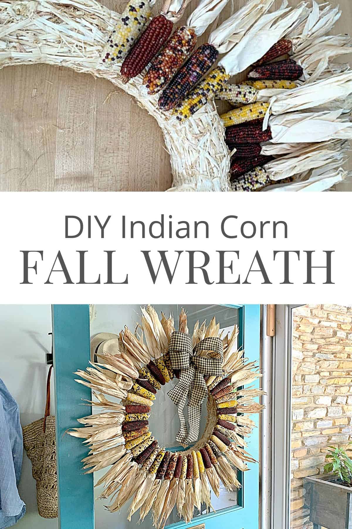 Indian corn wreath hanging on turquoise front door and a large graphic