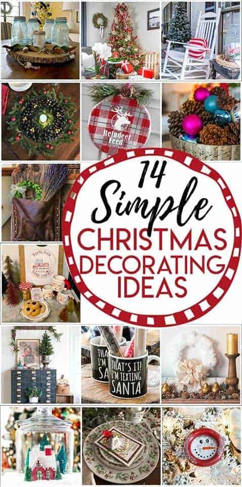 14 Simple Christmas Decorating Ideas collage of thrifty Christmas decorating ideas and a large logo