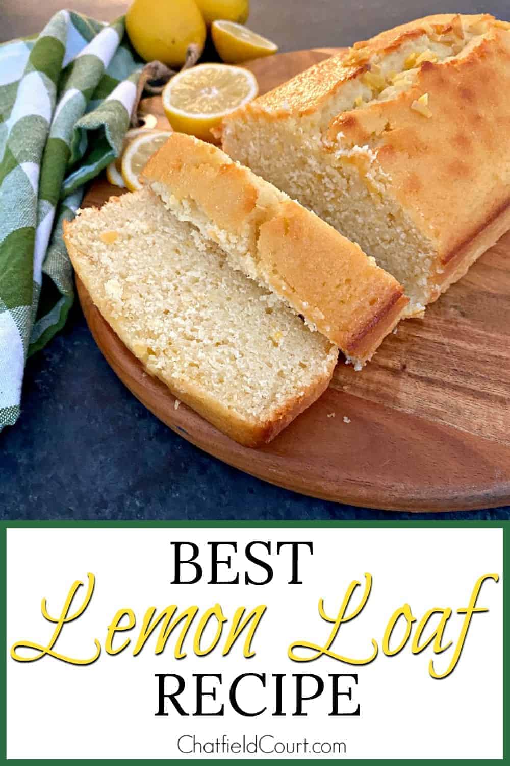 sliced lemon loaf on cutting board with lemons in background and large graphic