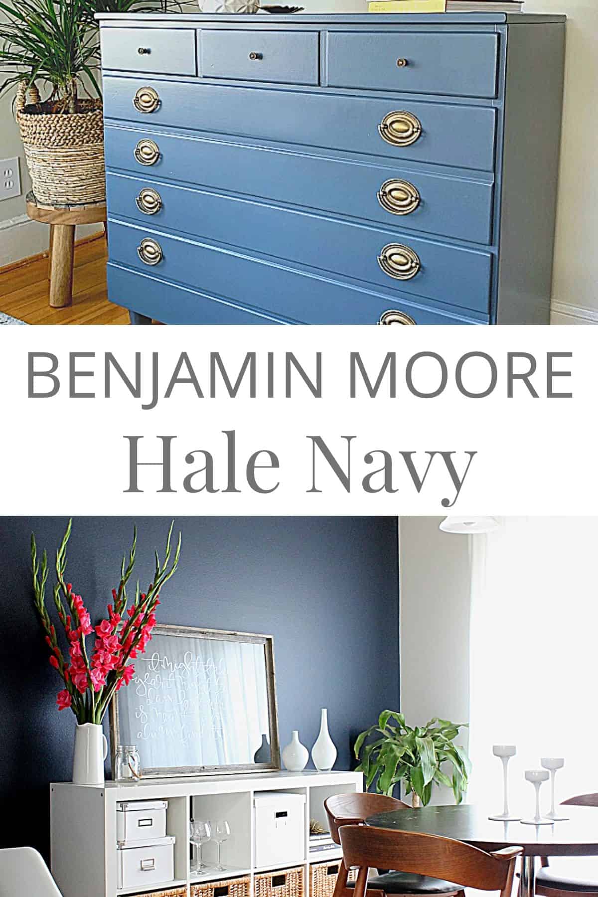 BM Hale Navy paint on bedroom dresser and dining room wall, and large pinterest graphic