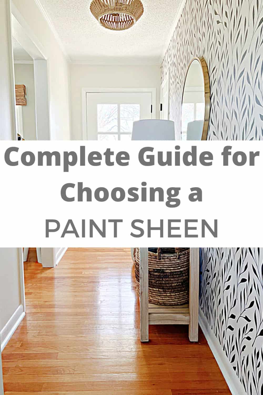 The Essential Guide for Choosing the Best Paint Sheen · Chatfield Court