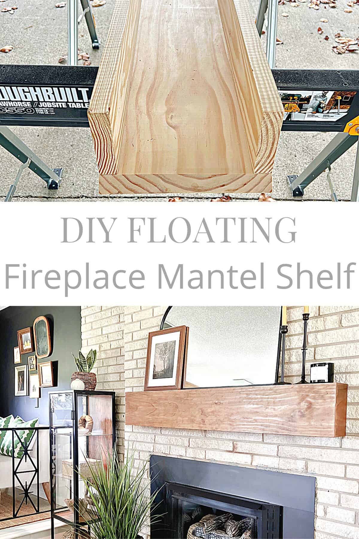 DIY fireplace mantel shelf plus large pinterest graphic