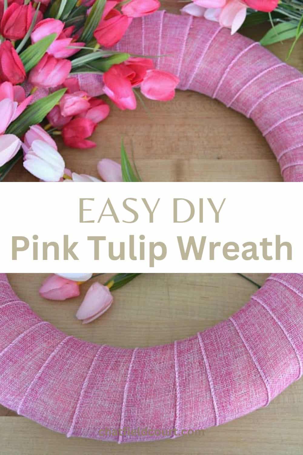 Creating a DIY pink tulip wreath with a wreath form and ribbon